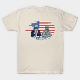 Resist | Resistance | Uncle Sam | Lady Liberty T-Shirt